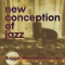 Wesseltoft, Bugge - New Conception of Jazz (20th Anniversary Edition)