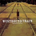 Westbound Train - Transitions (Colored Vinyl)