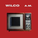 Wilco - A.M. (DELUXE EDITION)