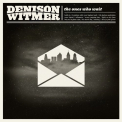 Witmer, Denison - ONES WHO WAIT