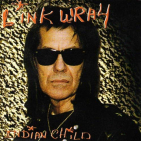 Wray, Link - INDIAN CHILD -REISSUE-