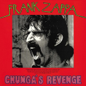 Zappa, Frank - CHUNGA'S REVENGE